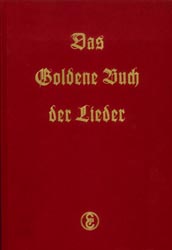 Goldene Buch der Lieder, Das: Volks-, volkstmliche und Kunstlieder fr Gesang und Klavier oder Klavier allein - hacer clic aqu