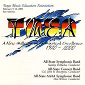 2000 Texas Music Educators Association: Texas All-State Symphonic Band, Concert Band, AAAA Symphonic Band - hacer clic aqu