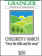 Children's March 'Over the Hills and Far Away' - hacer clic aqu