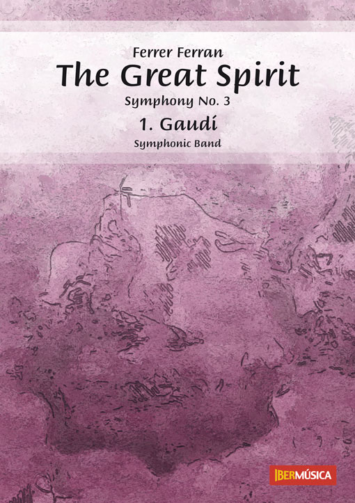 Great Spirit, the: Mvt.I - Gaud (from 'Symphony #3') - hacer clic aqu