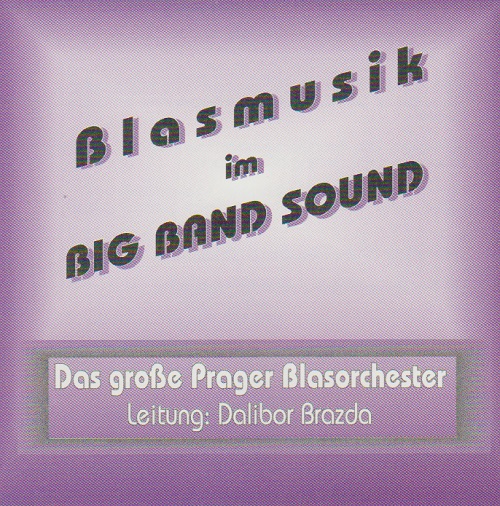 Blasmusik im Big Band Sound - hacer clic aqu