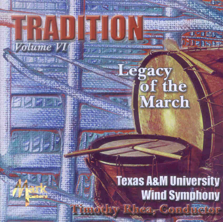 Tradition: Legacy of the March #6 - hacer clic aqu