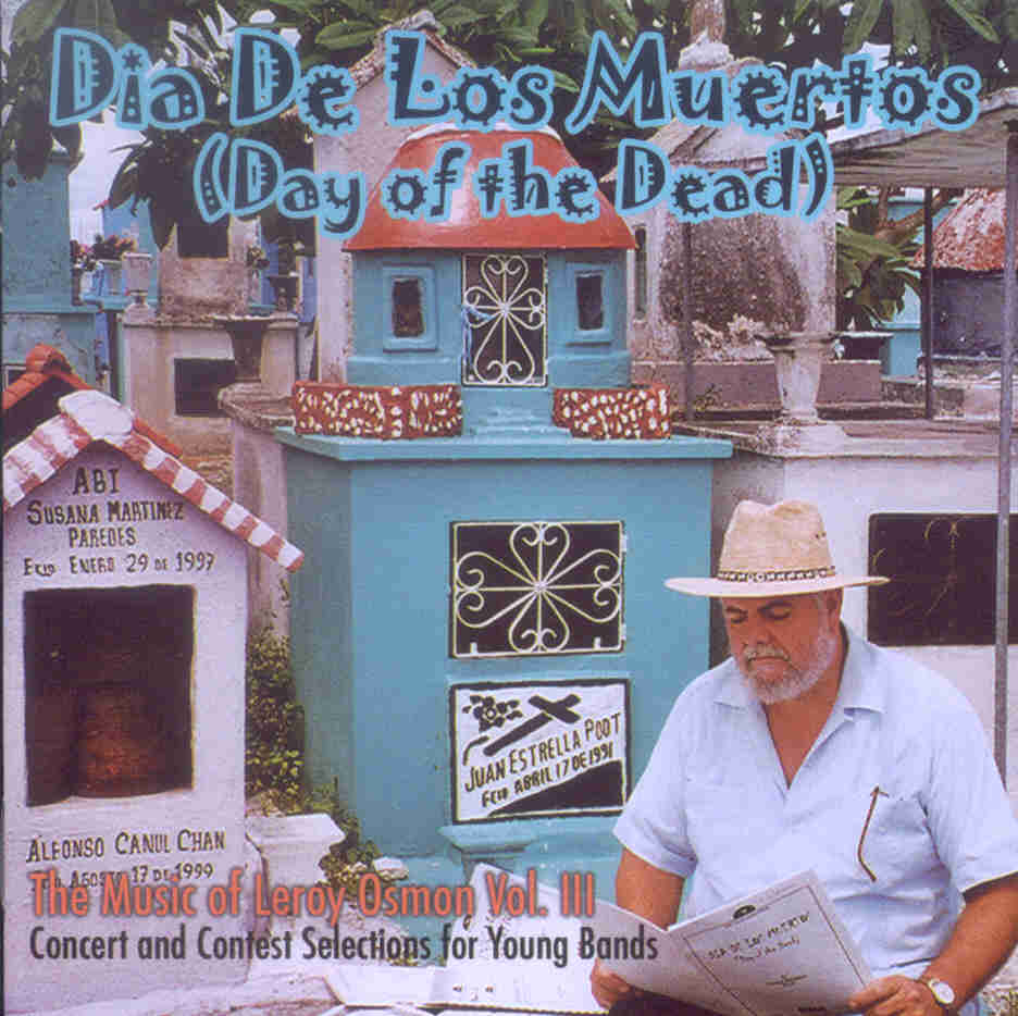 Day of the Dead: The Music of Leroy Osmon #3 - hacer clic aqu