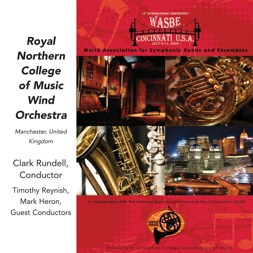 2009 WASBE Cincinnati, USA: Royal Northern College of Music - hacer clic aqu