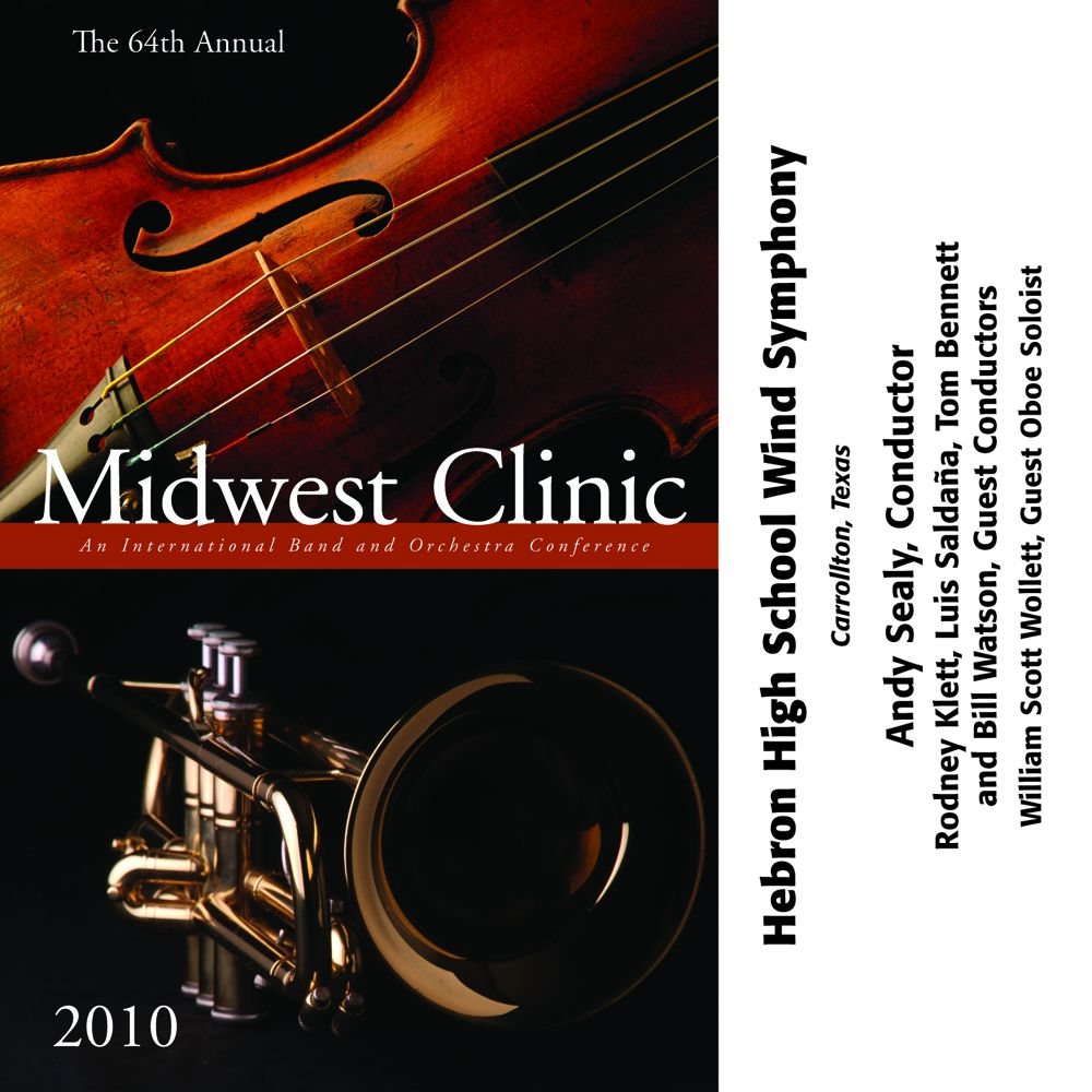2010 Midwest Clinic: Hebron High School Wind Symphony - hacer clic aqu