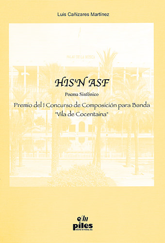 His'n Asf. Poema Sinfónico - hacer clic aquí His'n Asf. Poema Sinfónico - hacer clic aquí