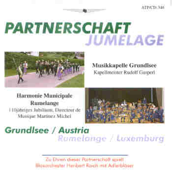 Partnerschaft Rumelange/Luxemburg - Grundlsee/Austria - hacer clic aqu