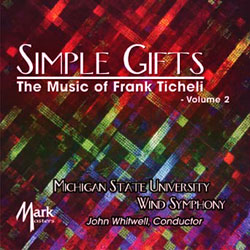 Simple Gifts: The Music of Frank Ticheli #2 - hacer clic aqu