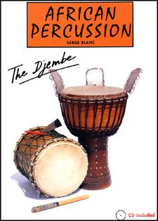 African Percussion - The Djembe, incl.CD - hacer clic aquí African Percussion - The Djembe, incl.CD - hacer clic aquí