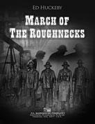 March of the Roughnecks - hacer clic aqu