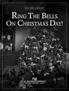 Ring the Bells on Christmas Day - hacer clic aqu