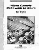 When Camels Cakewalk in Cairo - hacer clic aqu