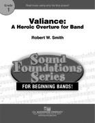 Valiance: A Heroic Overture for Band - hacer clic aqu