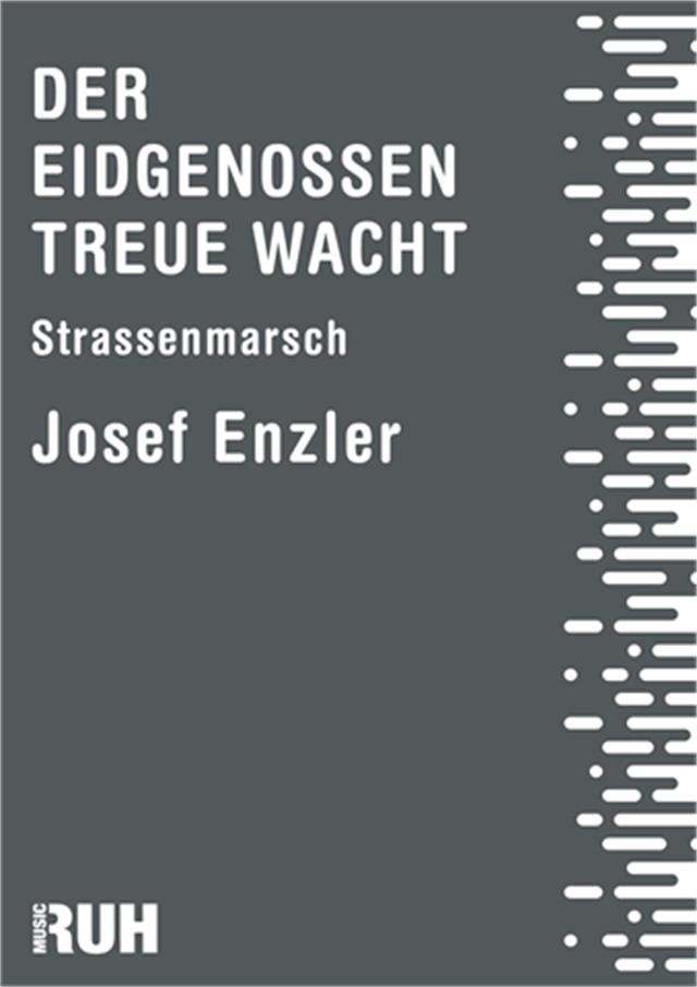 Eidgenossen Treue wacht, Der - hacer clic aqu�