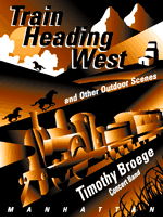 Train Heading West and Other Outdoor Scenes - hacer clic aquí