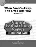When Santa's Away, The Elves Will Play! - hacer clic aqu