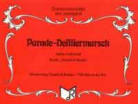 Parade-Defiliermarsch - hacer clic aqu�