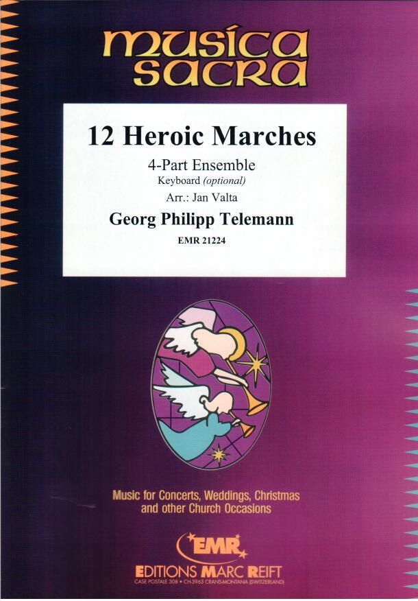 12 Heroic Marches - hacer clic aqu