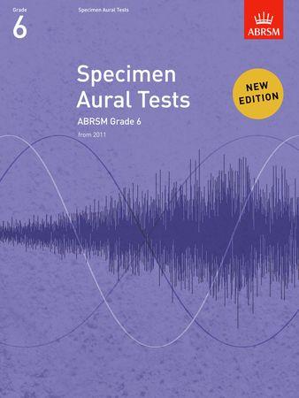Specimen Aural Tests, Grade 6: new edition from 2011 - hacer clic aqu�