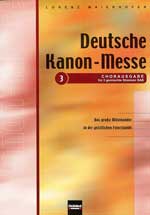 Deutsche Kanon-Messe (3stimmig) - hacer clic aqu