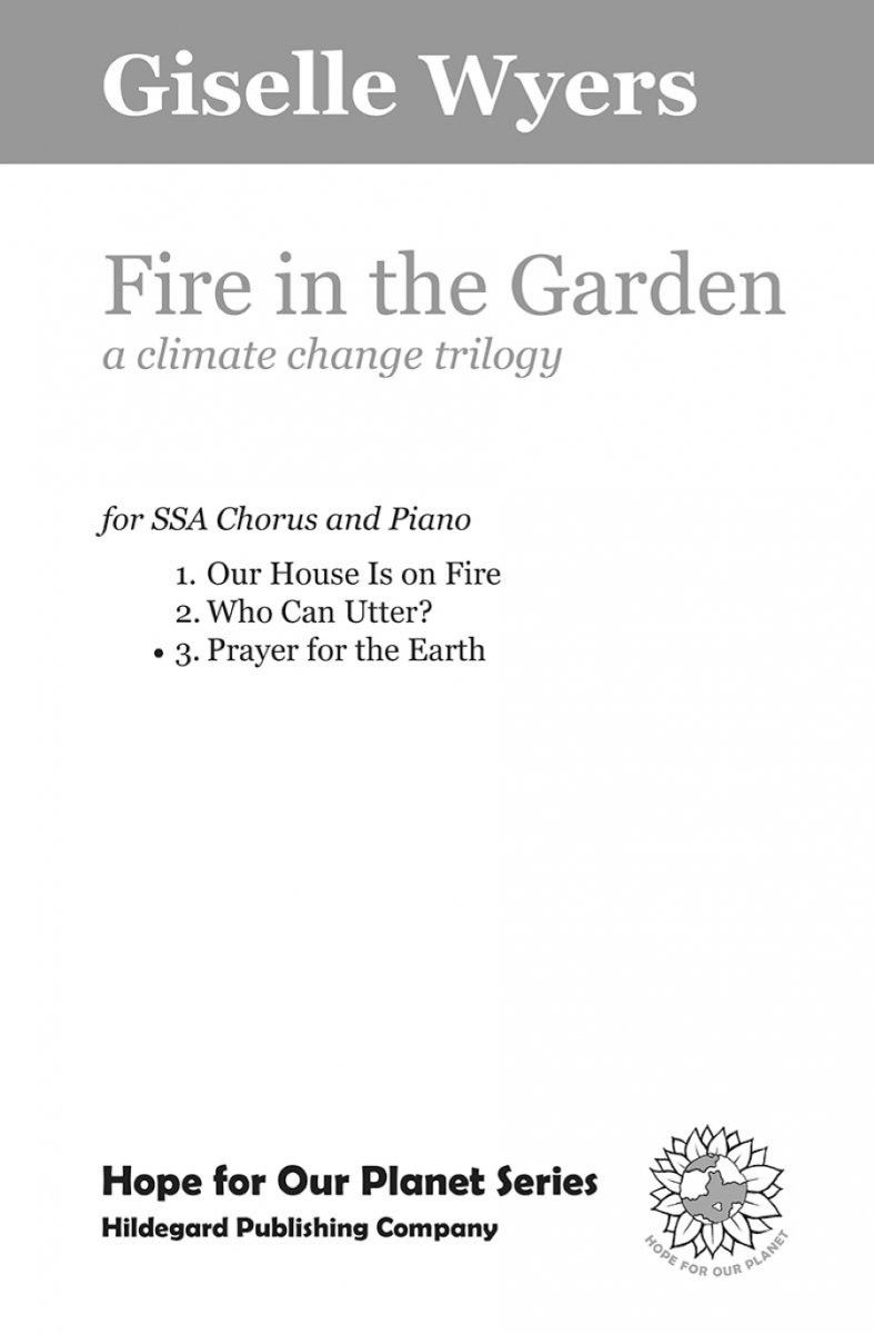 Fire in the Garden: Prayer for the Earth (A climate change trilogy) - hacer clic aqu�
