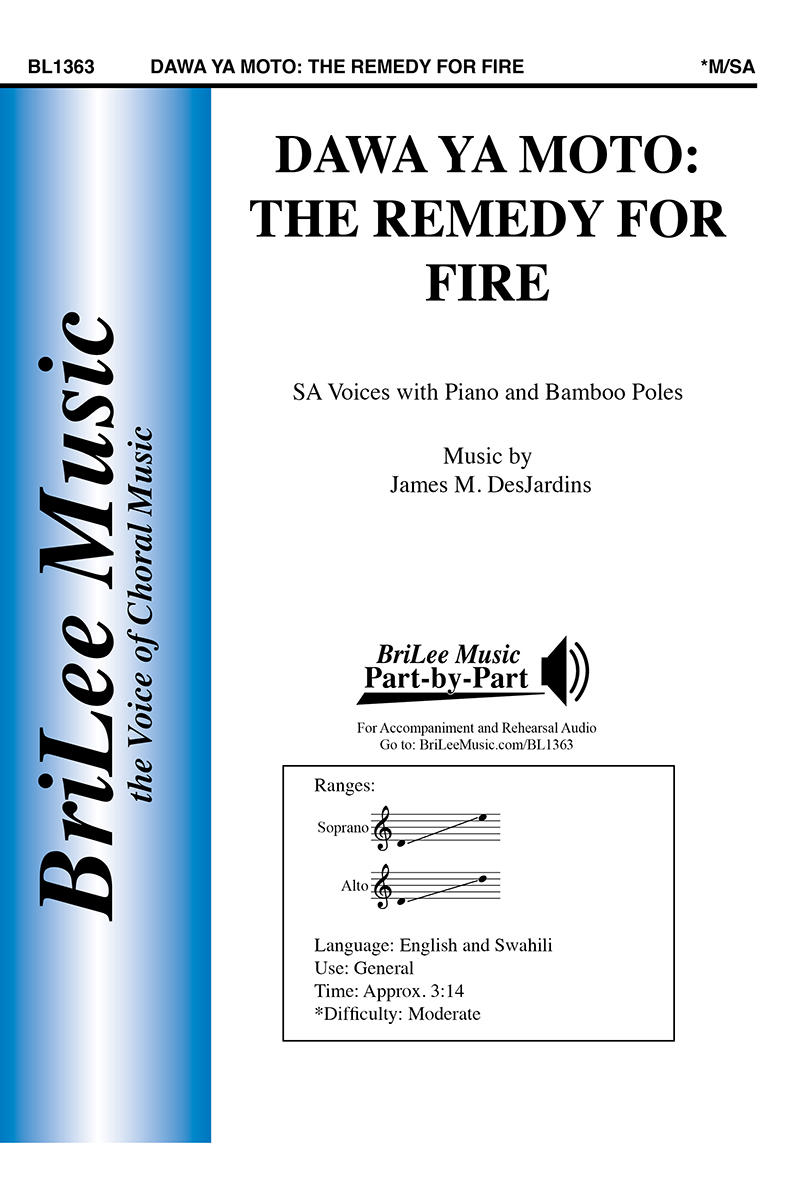 Dawa Ya Moto: The Remedy for Fire - hacer clic aqu�