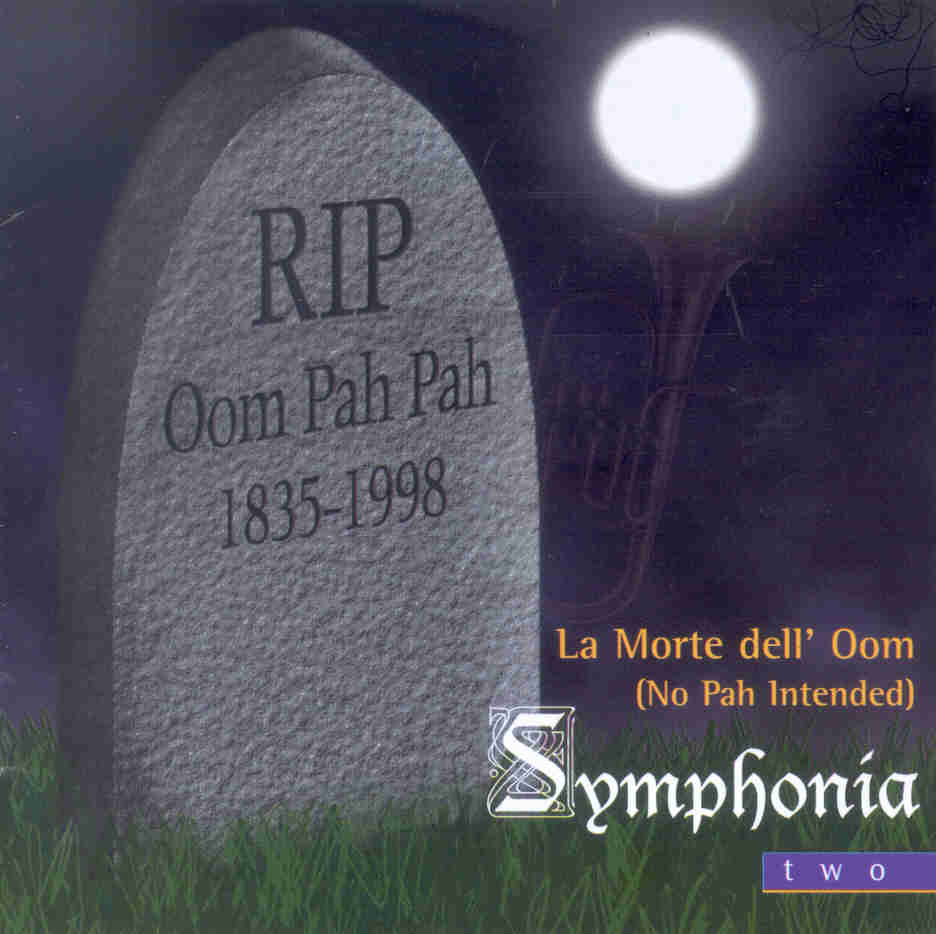 La Morte dell' Oom (No Poh Intended): Symphonia #2 - hacer clic aqu