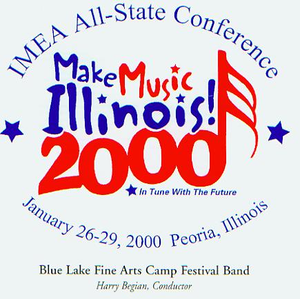 2000 Illinois Music Educators Association: Blue Lake Fine Arts Camp Festival Band - hacer clic aqu