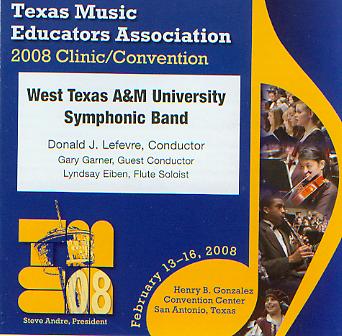 2008 Texas Music Educators Association: West Texas A&M University Symphonic Band - hacer clic aqu