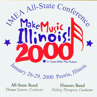 2000 Illinois Music Educators Association: All-State Band and Honors Band - hacer clic aqu