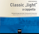 Classic 'light' a cappella - hacer clic aqu