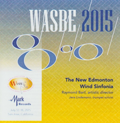 2015 WASBE San Jose, USA: New Edmonton Wind Sinfonia - hacer clic aqu