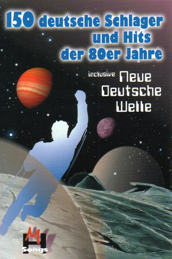 150 deutsche Schlager der 80er Jahre inclusive Neue Deutsche Welle - hacer clic aqu�