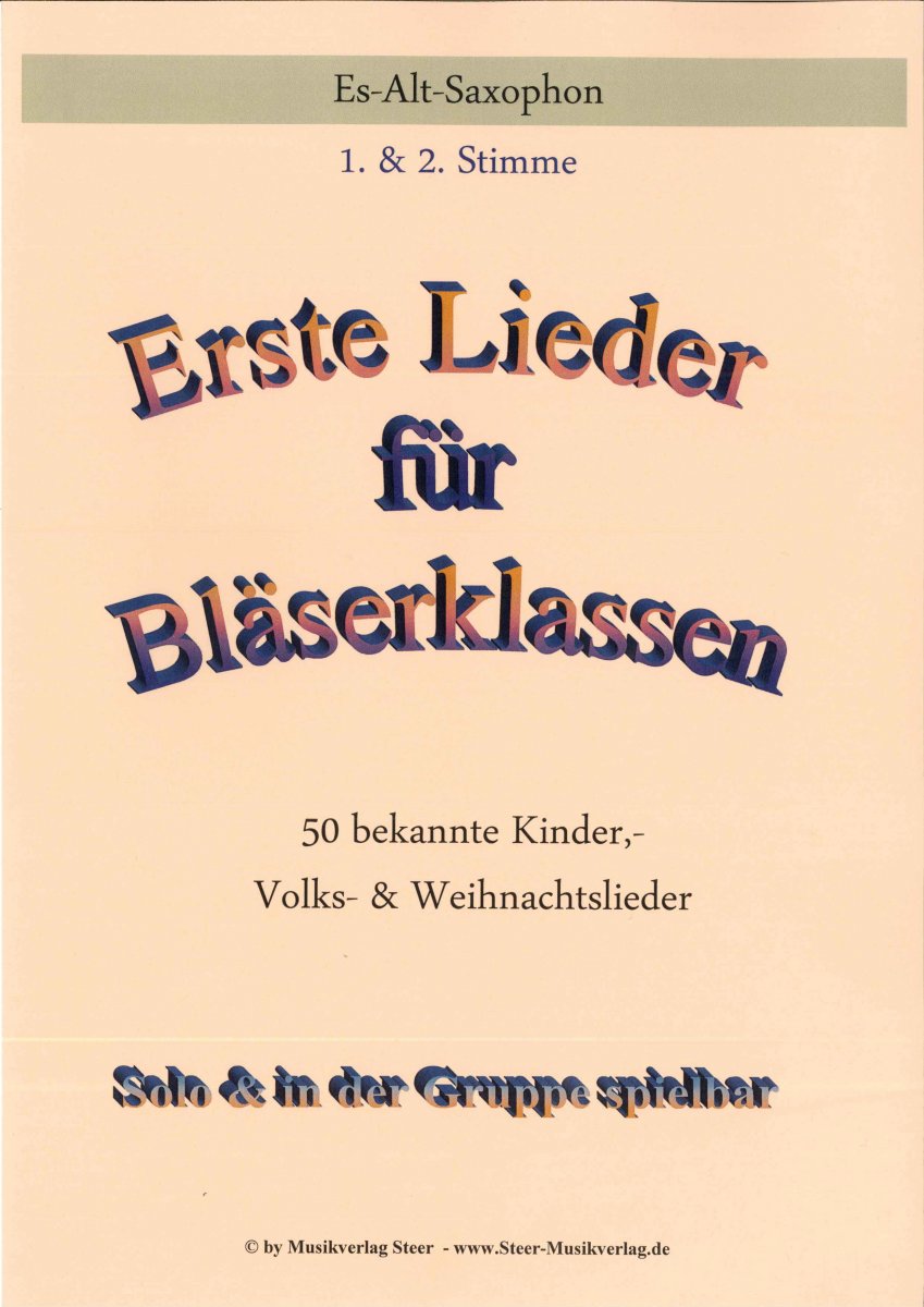 Erste Lieder für Bläserklassen - hacer clic aquí Erste Lieder für Bläserklassen - hacer clic aquí