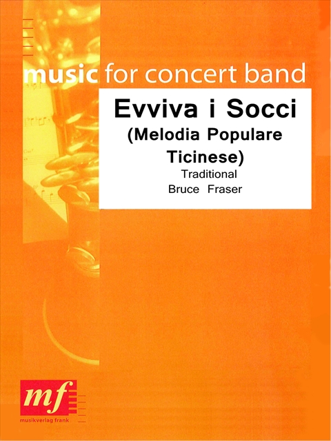 Evviva i Socci (Melodia Populare Ticinese) - hacer clic aqu�