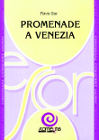 Promenade a Venezia - hacer clic aquí Promenade a Venezia - hacer clic aquí