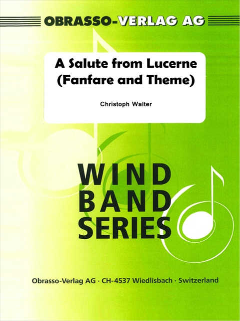 A Salute from Lucerne (Fanfare and Theme) - hacer clic aqu