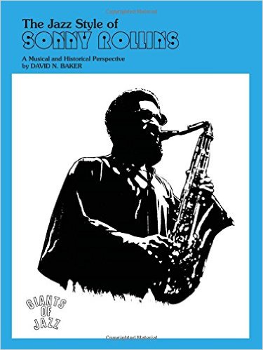 Jazz Style of Sonny Rollins, The - hacer clic aqu