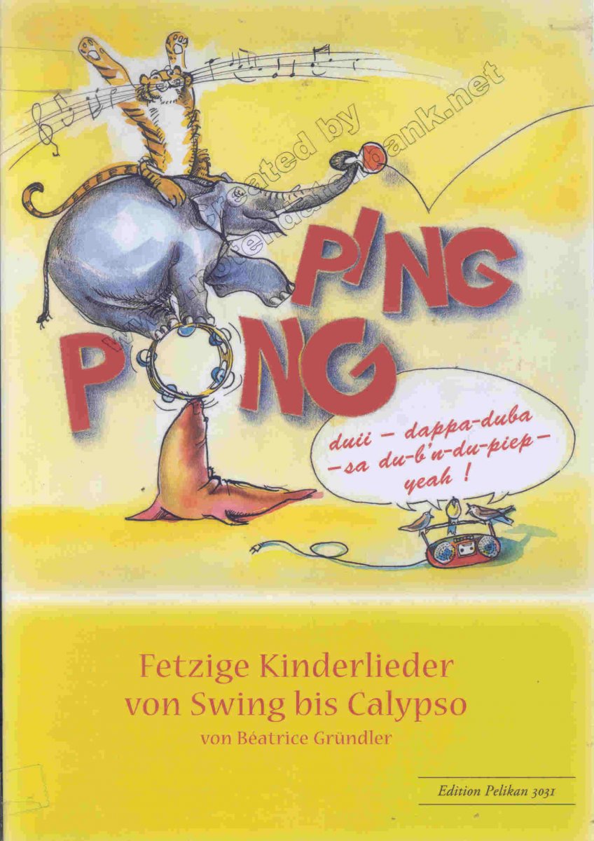Ping Pong - Fetzige Kinderlieder von Swing bis Calypso - hacer clic aquí Ping Pong - Fetzige Kinderlieder von Swing bis Calypso - hacer clic aquí
