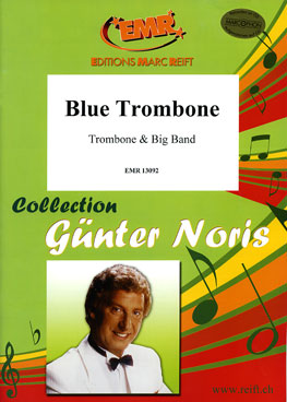 Blue Trombone - hacer clic aquí Blue Trombone - hacer clic aquí