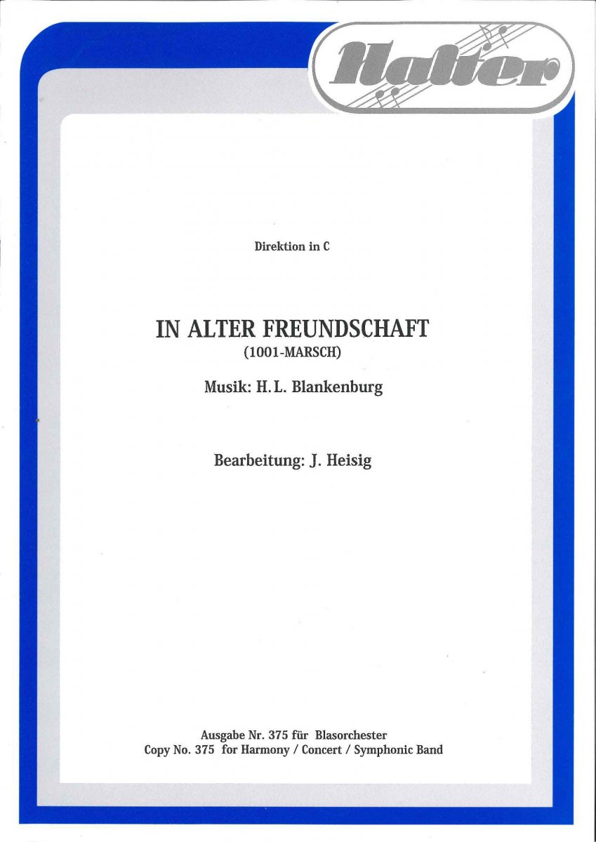 In alter Freundschaft (1001 Marsch) - hacer clic aquí In alter Freundschaft (1001 Marsch) - hacer clic aquí