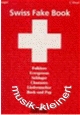 Swiss Fake Book f�r Bb-Instrumente - hacer clic aqu�