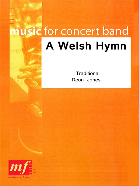 A Welsh Hymn - hacer clic aquí A Welsh Hymn - hacer clic aquí