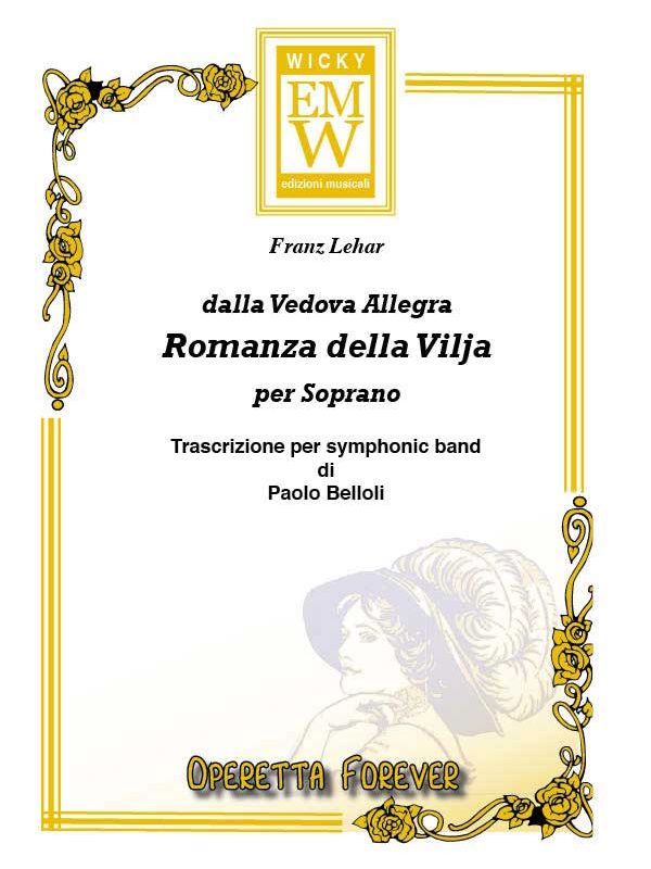 La Romanza della Vilja (from 'The Merry Widow') - hacer clic aqu�