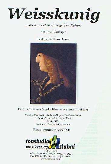 Weisskunig (...aus dem Leben eines grossen Kaisers) - hacer clic aquí Weisskunig (...aus dem Leben eines grossen Kaisers) - hacer clic aquí