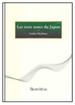 Les Trois Notes du Japon - hacer clic aqu