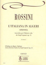 L'Italiana in Algeri Op. 2. Sinfonia transcribed by Luigi Legnani - hacer clic aqu�