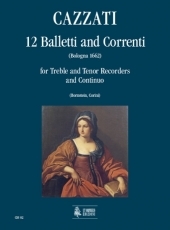 12 Balletti e Correnti for Treble and Tenor Recorders and Continuo - hacer clic aqu