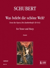 Was belebt die schne Welt? from the Opera Die Zauberharfe for Tenor and Harp - hacer clic aqu