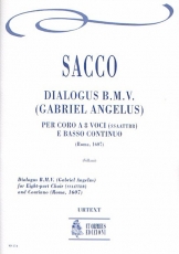 Dialogus B.M.V. (Gabriel Angelus) for Eigth-part Choir (SATB-SATB) and Continuo - hacer clic aqu